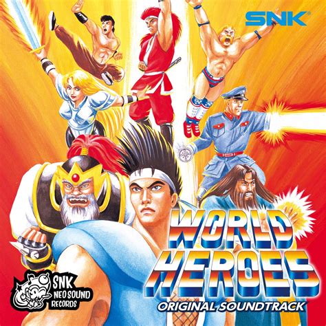 ‎apple Music에서 감상하는 Snk Sound Team의 World Heroes Original Game Soundtrack