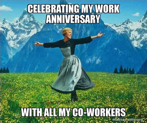 12 work anniversary memes show employees you care and you re funny