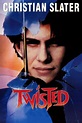 Twisted (1986) — The Movie Database (TMDB)