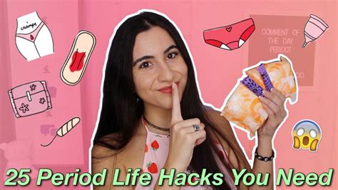 25 Period Life Hacks Every Girl Needs To Know Will Change Your Life