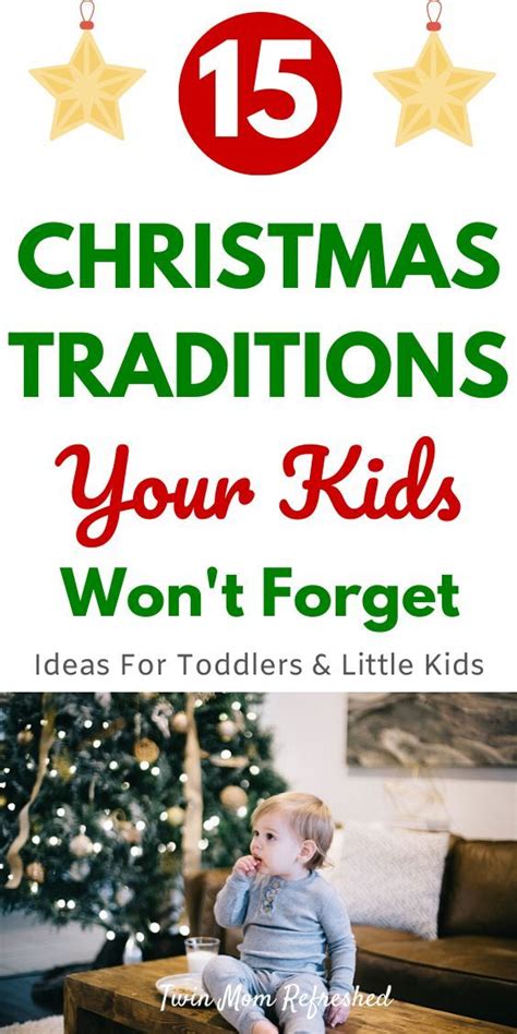 25 Magical Christmas Traditions For Toddlers To Start Artofit
