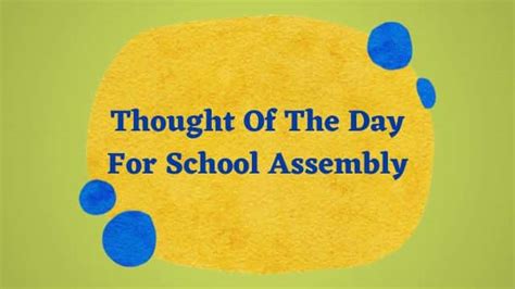 20 Best Inspirational Thought Of The Day For School Assembly