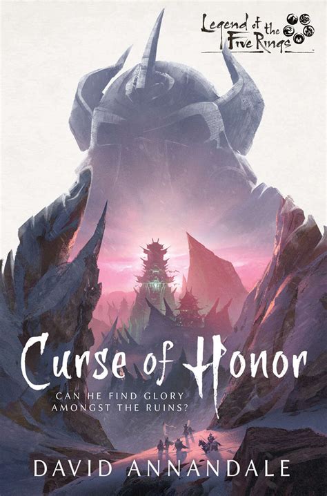 Curse Of Honor Legend Of The Five Rings Aconyte Books Legend Of