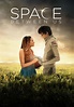 The Space Between Us (2017) | Kaleidescape Movie Store
