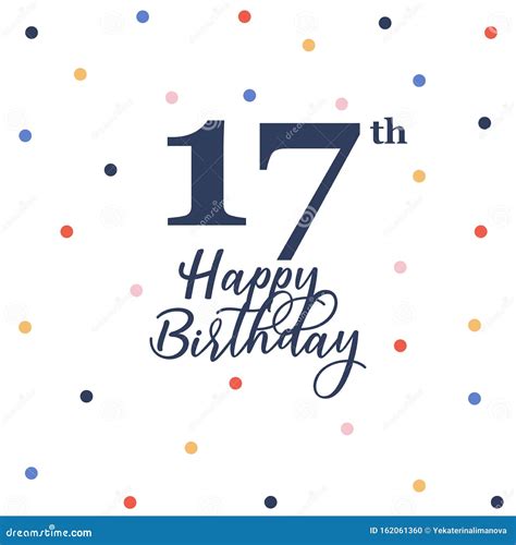 Happy 17th Birthday Stock Vector Illustration Of Congratulation