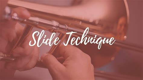 Slide Technique Trombone Tutorial Jazz And Classical English