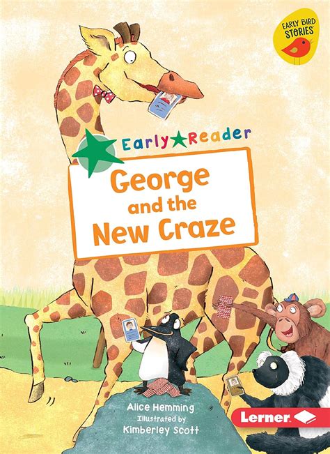 George And The New Craze Early Bird Readers ― Green Early Bird Stories