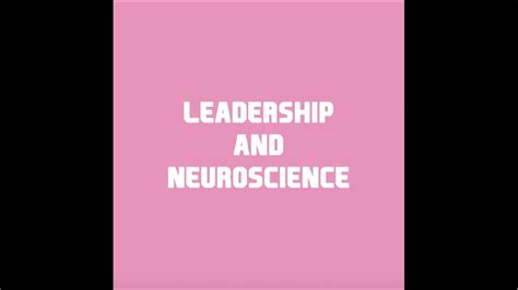 What If Neuroscience Changes Leadership Youtube