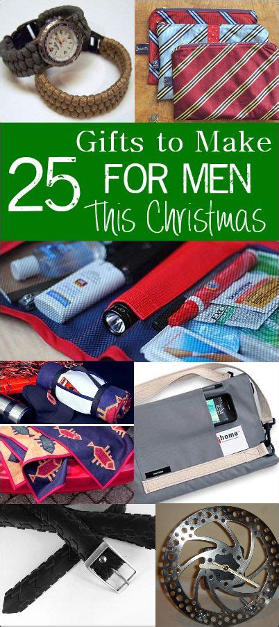 The Cover Of 25 Gifts To Make For Men This Christmas Including Ties