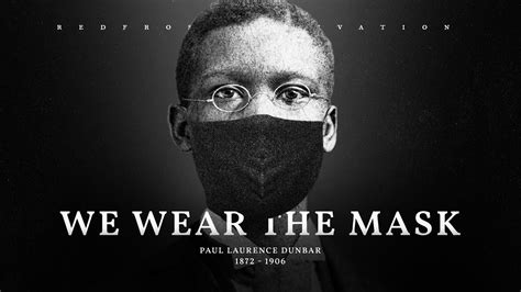 We Wear The Mask Powerful Life Poetry