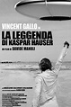 The Legend of Kaspar Hauser - La leggenda di Kaspar Hauser (2012 ...