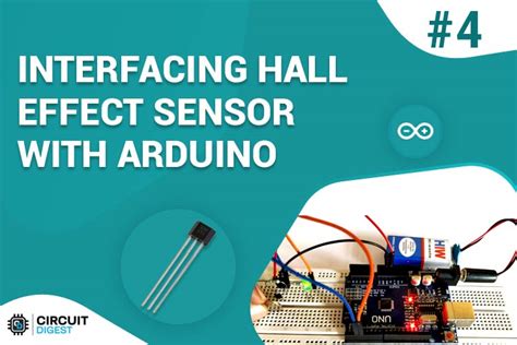 Arduino Hall Effect Sensor Tutorial With Code And Schematic Diagram