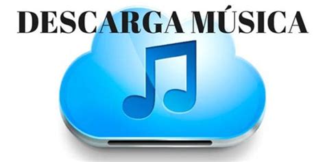 ¿cómo Descargar Música Gratis En Cualquier Dispositivo Y Plataforma