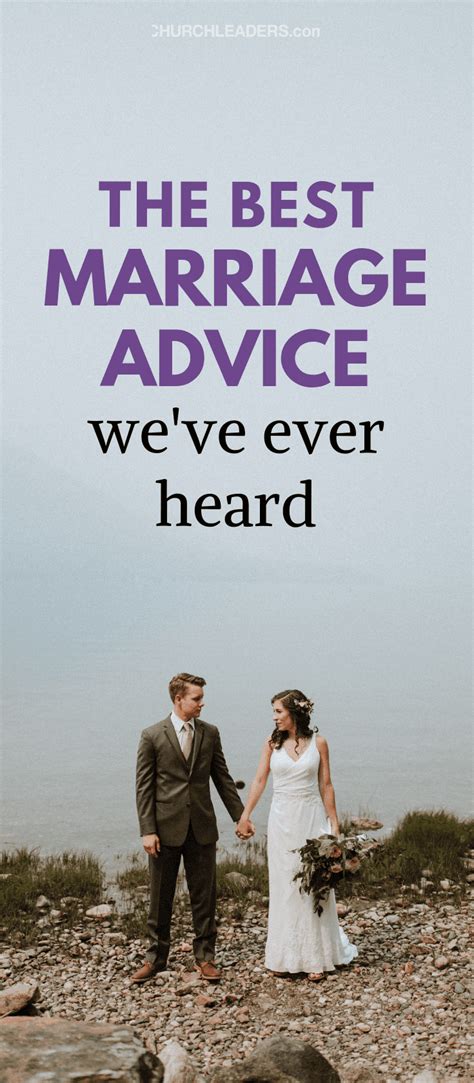 The Best Marriage Advice Weve Ever Heard Marriage Quotes Best
