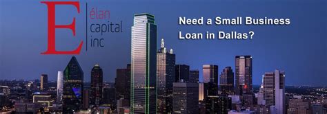 Business Loan In Dallas Elan Capital Inc