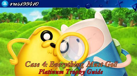 Finn and jake investigations adventure time: Adventure Time: Finn & Jake Investigations - Case 4: Everything Must Go!! (Platinum Trophy Guide ...