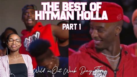 Wild N Out The Best Of Hitman Holla Part 1 Youtube