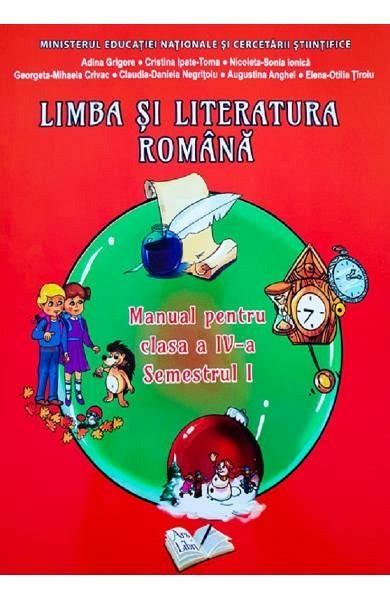 Limba Si Literatura Romana Clasa 4 Sem1 Manual Cd De