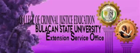 College Of Criminal Justice Education Extension Service Office Bulsu
