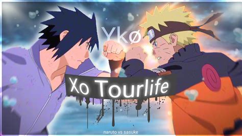 Naruto Vs Sasuke Amvedit Xo Tourlife Youtube
