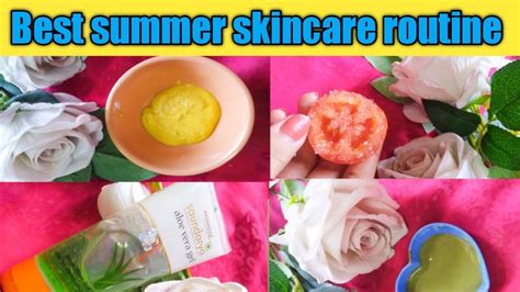 Best Summer Skincare Routine For All Skin Types L Skincare Routine For