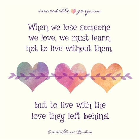Inspiration By John On Twitter When We Lose Someone We Love We Must Learn Not To Live