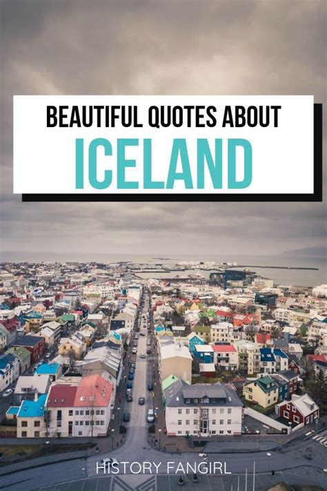30 Quotes About Iceland Celebrating Its Mysterious Beauty Iceland