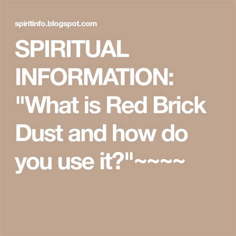 Spiritual Information What Is Red Brick Dust And How Do You Use It