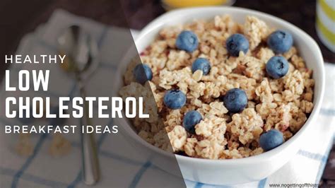 14 Healthy Breakfasts To Help Lower Cholesterol No Getting Off This Train