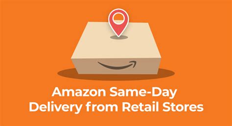 How Does Amazon Same Day Delivery Work From Retail Stores