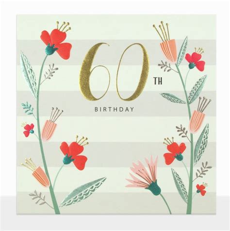 Flowers And Stripes 60th Birthday Card Karenza Paperie