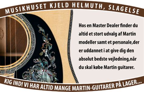 Martinmasterdealer Musikhuset Kjeld Helmuth