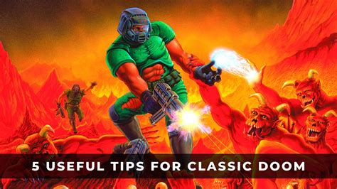 5 Useful Tips For Classic Doom Keengamer