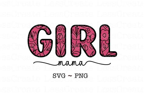 Girl Mama Svg Etsy