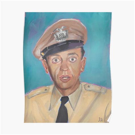 Barney Fife Don Knotts Poster For Sale By Lexibrite Redbubble