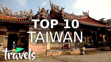 Top 10 Reasons To Visit Taiwan Mojotravels Travelideas