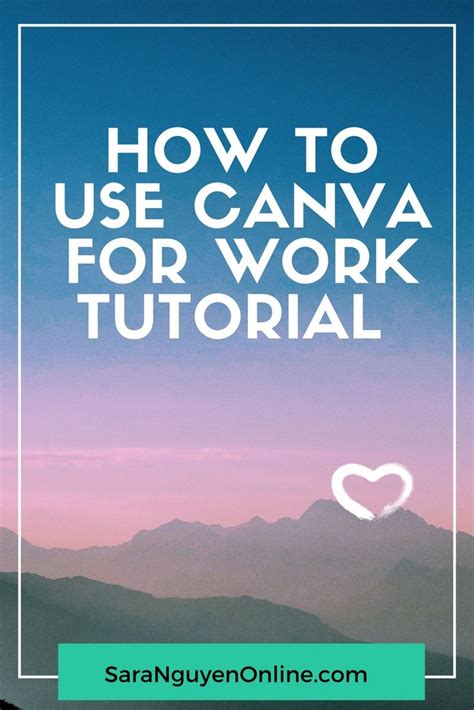 Learn How To Use Canva For Work