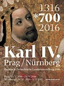 Entdecken Sie Prag! - Ausstellung - Karl IV. - Prag / Nürnberg