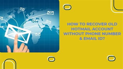 Access And Recover Old Hotmail Account Using Outlook Web
