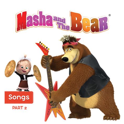 Masha And The Bear Songs Pt 2 By Various Artists On Spotify