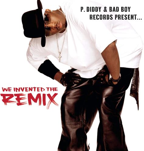 P Diddy Bad Boy We Invented The Remix Clean Amazon Co Uk Cds