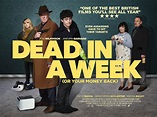 Dead in a Week: Or Your Money Back (#3 of 4): Mega Sized Movie Poster ...