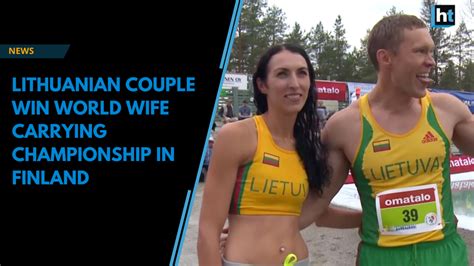 Lithuanian Couple Win World Wife Carrying Championship In Finland Hindustan Times