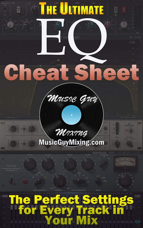 Eq Cheat Sheet Music Guy Mixing