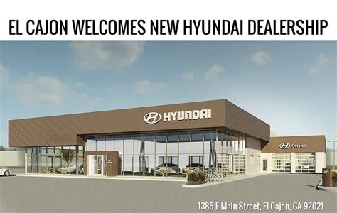Press Release El Cajon Welcomes New Hyundai Dealership