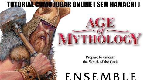 Como Jogar Age Of Mythology Online Sem Hamachi Youtube