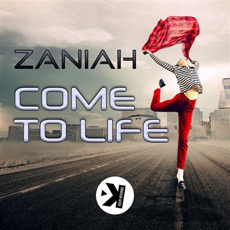 Come To Life Extended Mix Zaniah 가사 기독교 멀티미디어 사역자 커뮤니티