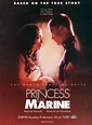 La princesse et le marine (The Princess & the Marine): le téléfilm