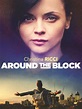 Around the Block - Movie Reviews