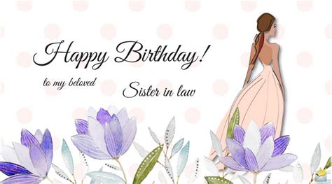 18) even a real sister wouldn't have been able to fill the shoes of such a caring cousin sister like you. Birthday wishes for sister in law poem